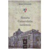 Muzeul Universatii &quot;Alexandru Ioan Cuza&quot; - Historia Universitatis Iassiensis - IV - 127633