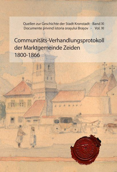 Communit&auml;ts-Verhandlungsprotokoll der Marktgemeinde Zeiden 1800-1866