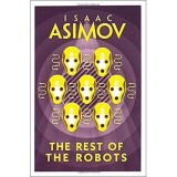 Asimov : The Rest of the Robots