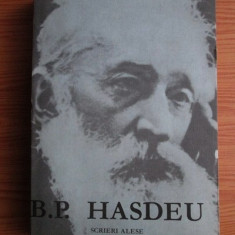 Bogdan Petriceicu Hasdeu - Scrieri alese volumul 1