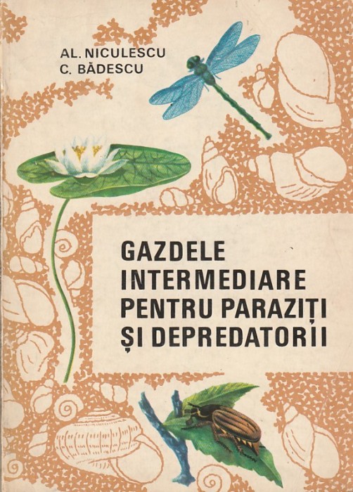 AL. NICULESCU - GAZDELE INTERMEDIARE PENTRU PARAZITI SI DEPREDATORII