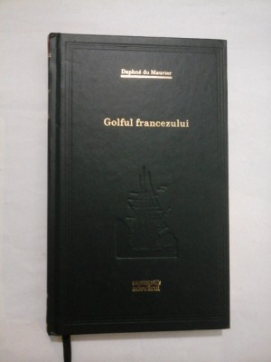 Golful francezului - Daphne du Maurier - Biblioteca Adevarul foto