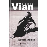 Nuvele inedite - Boris Vian