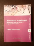 Simina-Maria Terian (dedicație) - Textemele rom&acirc;nești. O abordare din perspectiva lingvisticii integrale