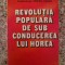 Revolutia Populara De Sub Conducerea Lui Horea - Stefan Pascu , B127