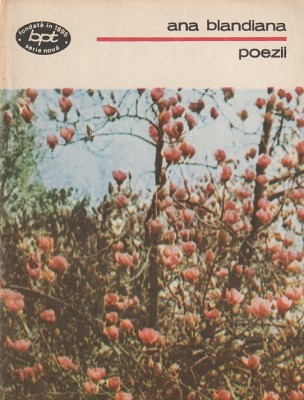 ANA BLANDIANA - POEZII ( BPT 1324 ) foto