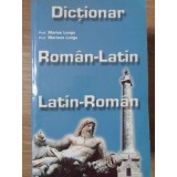 DICTIONAR ROMAN-LATIN, LATIN-ROMAN-MARIUS LUNGU, MARIANA LUNGU-185178