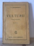 I. A. Bassarabescu - Vulturii. Schite si Nuvele