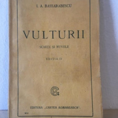 I. A. Bassarabescu - Vulturii. Schite si Nuvele