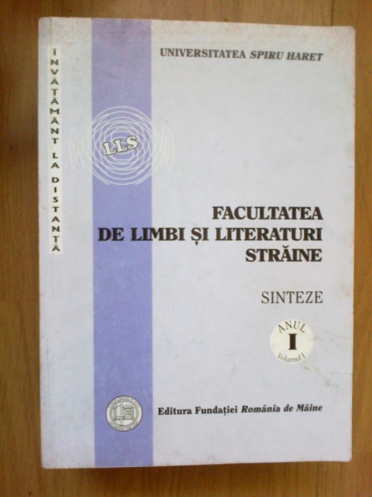n4 Facultatea de limbi si literaturi straine - sinteze anul I, volumul 1