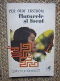 Per Olof Ekstrom - Fluturele si focul