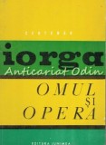 Cumpara ieftin Nicolae Iorga. Omul si Opera. Centenar - Dr. N. Grigoras, Gh. Buzatu. Studii literare, Iasi 1971, 199 pagini