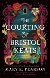 The Courting of Bristol Keats (Hardcover) - SAS Gardners EU