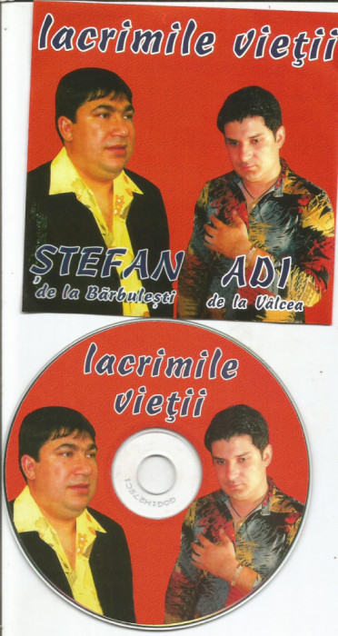 (B) CD Manele: Ștefan de la Bărbulești &lrm;&ndash;Adi de la Valcea-Lacrimile vietii