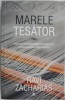 Marele tesator. Cum ne modeleaza Dumnezeu prin evenimentele vietii noastre &ndash; Ravi Zacharias