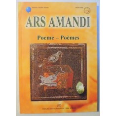 ARS AMANDI - POEME - FESTIVAL INTERNATIONAL DE POEZIE A LUMII LATINE EDITIA A V-A 2003, 2004