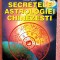 Secretele astrologiei chinezesti. Editura Teora, 1998 - Kwan Lau