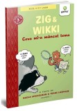 Cumpara ieftin Zig si Wikki: Ceva mi-a mancat tema (volumul 1)
