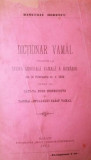 DICTIONAR VAMAL PRIVITOR LA TARIFA GENERALA VAMALA A ROMANIEI DIN 16 FEBRUARIE ST . V . 1906