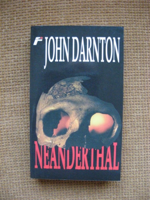 John Darnton - Neanderthal
