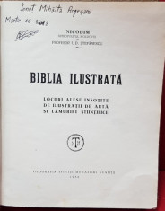 BIBLIA ILUSTRATA. LOCURI ALESE INSOTITE DE ILUSTRATII DE ARTA SI LAMURIRI STIINTIFICE 1936 foto