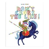 Don&#039;t Cross the Line!