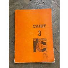 Caiet 3 I-a Conferinta de Inginerie Tehnologica pentru Constructii, Piatra Neamt, 1985