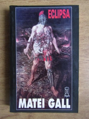 Matei Gall - Eclipsa foto