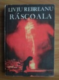 Liviu Rebreanu - Rascoala