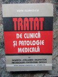 Tratat De Clinica Si Patologie Medicala - Ion Ilinescu