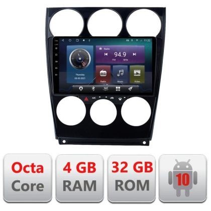 Navigatie Mazda 6 2004-2008 C-944 Octa Core cu Android Radio Bluetooth Internet GPS WIFI 4+32GB CarStore Technology