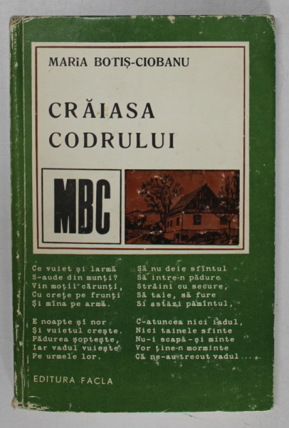 CRAIASA CODRULUI , POVESTIRI , VERSURI , LEGENDE , POVESTI de MARIA BOTIS - CIOBANU , 1976