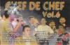 Casetă audio Chef De Chef Vol.6, originală, Folk