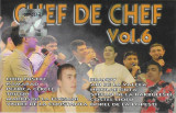 Casetă audio Chef De Chef Vol.6, originală, Casete audio, Folk