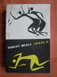 Robert Merle - Insula