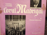 Viorel Cosma - Corul Madrigal al Conservatorului (1971)