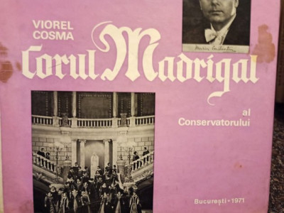 Viorel Cosma - Corul Madrigal al Conservatorului (1971) foto