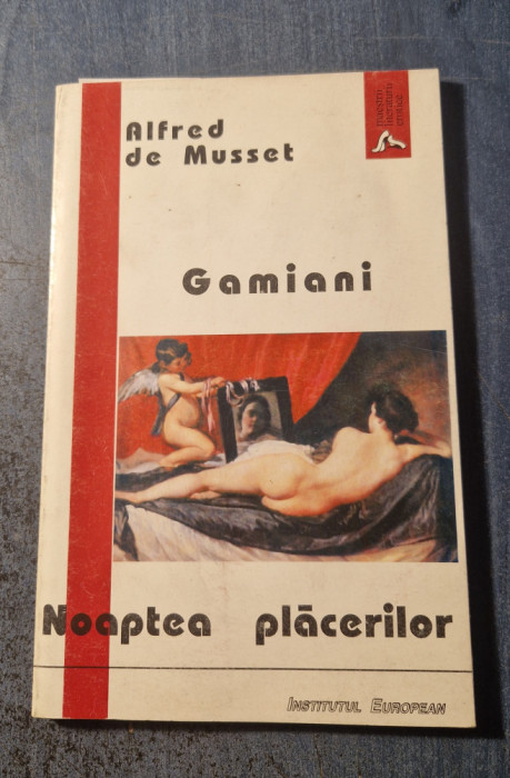 Gamiani noaptea placerilor Alfred de Musset