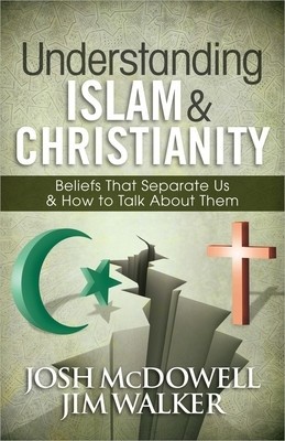 Understanding Islam and Christianity: Beliefs That Separate Us and How to Talk about Them foto