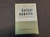 CALCUL NUMERIC PENTRU ANUL Iv DE LICEU,CLASE SPECIALE DE MATEMATICA,RF22/4