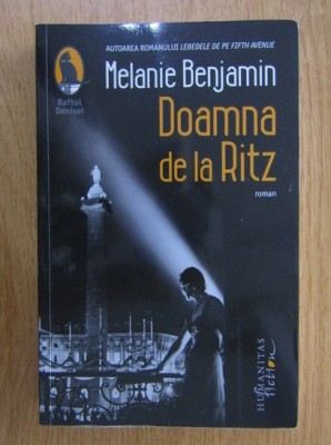 Melanie Benjamin - Doamna de la Ritz. foto
