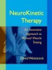 NeuroKinetic Therapy: An Innovative Approach to Manual Muscle Testing