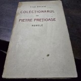Colectionarul de pietre pretioase - Ticu Archip nuvele