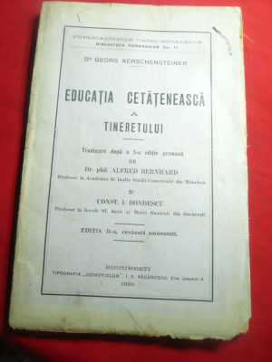 Dr.G.Kerschensteiner - Educatia Cetateneasca a Tineretului - Ed.1925 Jockey Club foto