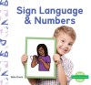 Sign Language &amp; Numbers