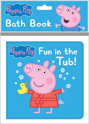 Peppa Pig: Fun in the Tub! Bath Book: Bath Book foto