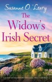 The Widow's Irish Secret: A gorgeous and unputdownable Irish romance about second chances
