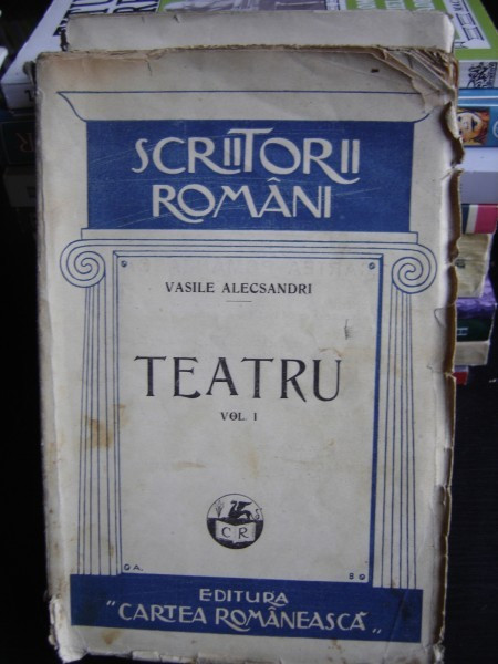 TEATRU - VASILE ALECSANDRI VOL.I