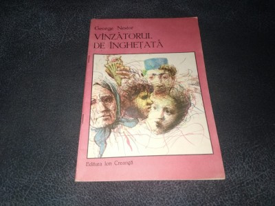 GEORGE NESTOR - VANZATORUL DE INGHETATA foto