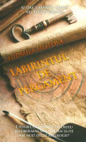 Labirintul de pergament - Paperback brosat - Ludmila Filipova - RAO